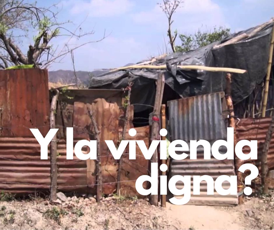EL DERECHO A UNA VIVIENDA DIGNA. (parte II)
